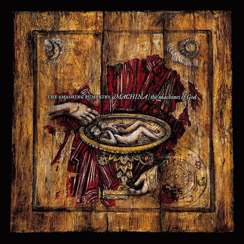 Smashing Pumpkins : Machina - The Machines of God